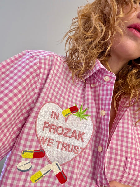 IN PROZAK WE TRUST