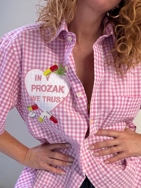 IN PROZAK WE TRUST