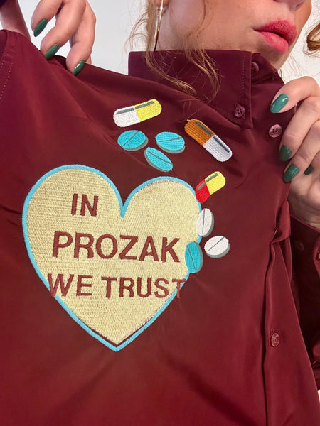 IN PROZAK WE TRUST