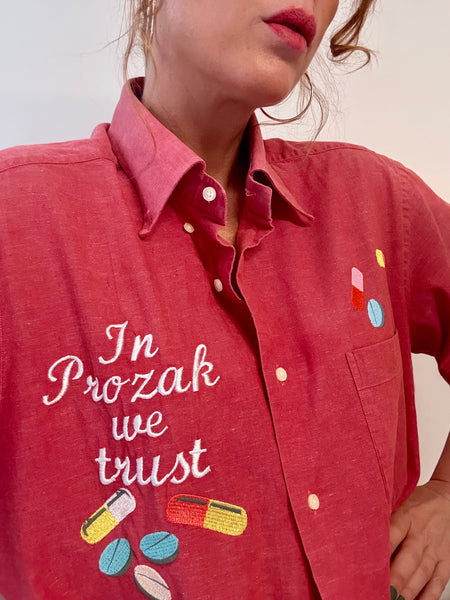 IN PROZAK WE TRUST