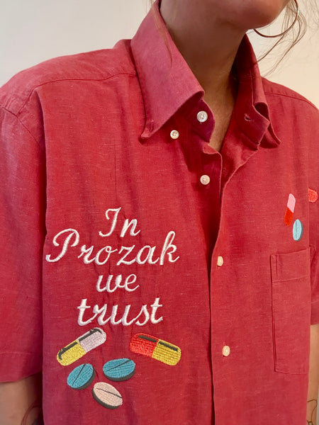 IN PROZAK WE TRUST