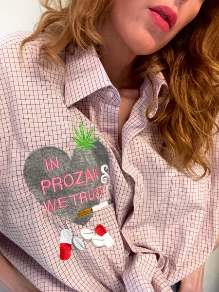IN PROZAK WE TRUST